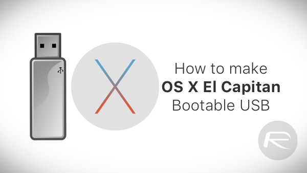 create a usb install disk for os x el capitan with a pc